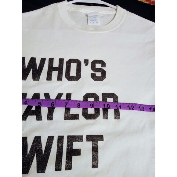Who's Taylor Swift Anyway? Ew. Glitter Lettering Graphic T-Shirt Port & Co SZ S - Picture 6 of 7